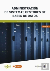 Administracion De Sistemas Gestores De Bases De Datos