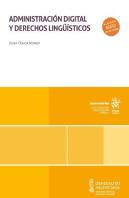 Administracion Digital Y Derechos Linguisticos