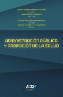 Administración Pública Y Promoción De La Salud