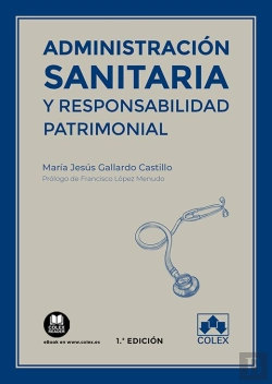 Bertrand.pt - Administración Sanitaria Y Responsabilidad Patrimonial