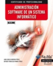 Administración Software De Un Sistema Informático (Mf0485_3)