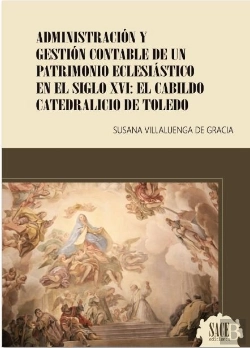 Bertrand.pt - Administracion Y Gestion Contable De Un Patrimonio Eclesiastico En El Siglo Xvi: