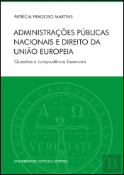 Administrações Públicas Nacionais e Direito da União Europeia