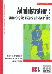 Administrateur Des Risques, Un Savoir Faire 