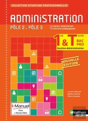 Administration 1ere/Term Bpro G-A Poles 2/3 Livre + Licence Eleve (Situations Professionnelles)2015