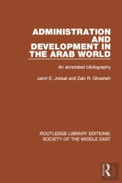 Administration And Development In The Arab World