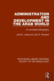 Administration And Development In The Arab World