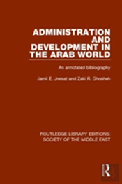 Administration And Development In The Arab World
