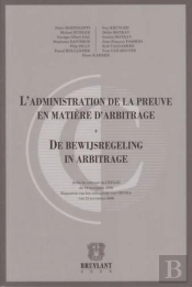 Administration De La Preuve En Matière D'Arbitrage