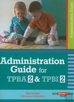Bertrand.pt - Administration Guide For Transdisciplinary Play-Based Assessment 2 And Transdisciplinary Play-Based Intervention 2