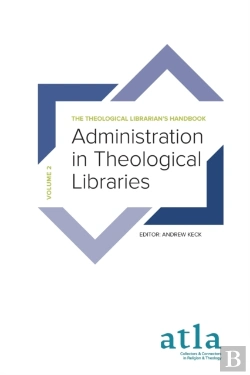 Bertrand.pt - Administration In Theological Libraries
