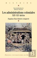 Administrations Colonialesxixe-Xxe Siècles