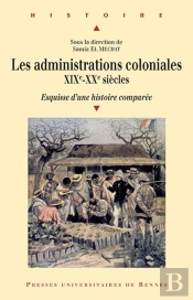 Administrations Colonialesxixe-Xxe Siècles