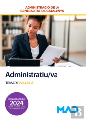 Administratiu/Va De La Generalitat De Catalunya. Temari Volum 2