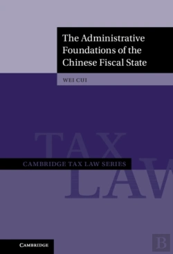 Bertrand.pt - Administrative Foundations Of The Chinese Fiscal State