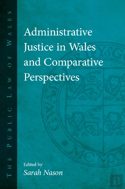 Bertrand.pt - Administrative Justice In Wales And Comparative Perspectives