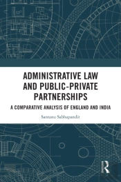 Administrative Law And Public-Private Partnerships