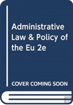 Bertrand.pt - Administrative Law & Policy Of The Eu 2e