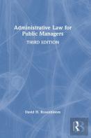Administrative Law For Public Managers