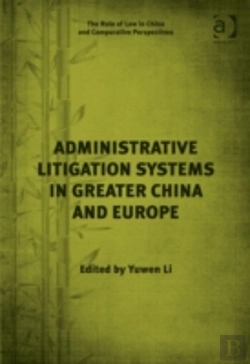 Bertrand.pt - Administrative Litigation Systems In Greater China And Europe