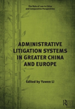 Bertrand.pt - Administrative Litigation Systems In Greater China And Europe