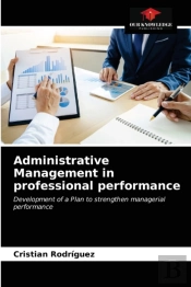 Administrative Management In Professional Performance