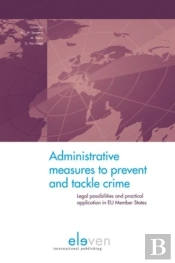 Administrative Measures To Prevent And Tackle Crime