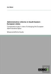 Administrative Reforms In South Eastern European States