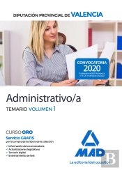 Administrativo/A De La Diputación Provincial De Valencia. Temario Volumen 1
