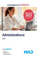 Administrativo/A Del Ayuntamiento De Valencia. Test