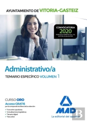 Administrativo/A Del Ayuntamiento De Vitoria-Gasteiz. Temario Específico Volumen 1