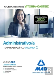 Administrativo/A Del Ayuntamiento De Vitoria-Gasteiz. Temario Específico Volumen 2