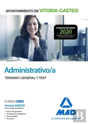 Administrativo/A Del Ayuntamiento De Vitoria-Gasteiz. Temario General Y Test