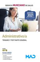 Administrativo/A Del Servicio Murciano De Salud. Temario Parte General Y Test