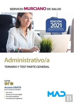 Bertrand.pt - Administrativo/A Del Servicio Murciano De Salud. Temario Parte General Y Test