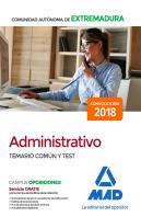 Administrativo De La Comunidad Autónoma De Extremadura. Temario Común Y Test