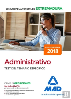 Bertrand.pt - Administrativo De La Comunidad Autónoma De Extremadura. Test Del Temario Específico