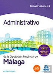 Administrativo De La Diputación De Málaga. Temario Volumen 3