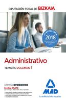 Administrativo De La Diputación Foral De Bizkaia. Temario Volumen 1