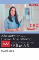 Administrativo De La Funcion Administrativa.Sermas Temario Vol. I
