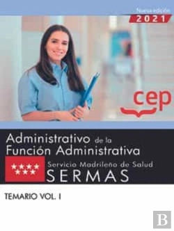 Bertrand.pt - Administrativo De La Funcion Administrativa.Sermas Temario Vol. I