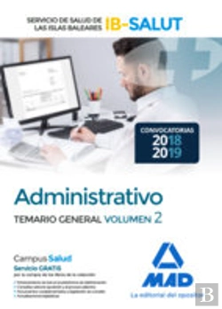 Bertrand.pt - Administrativo Del Servicio De Salud De Las Illes Balears (Ib-Salut). Temario Parte General Volumen