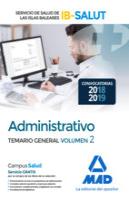 Administrativo Del Servicio De Salud De Las Illes Balears (Ib-Salut). Temario Parte General Volumen