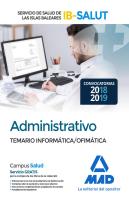 Administrativo Del Servicio De Salud De Las Illes Balears (Ib-Salut). Temario Parte Informática/Ofim