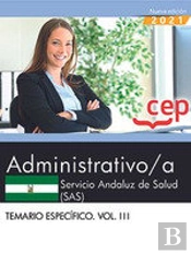 Administrativo Servicio Andaluz De Salud Temario Especifico Vol I