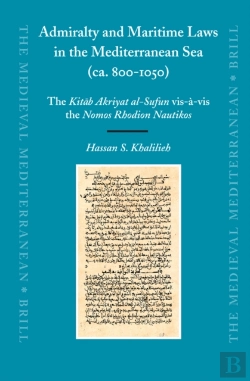 Bertrand.pt - Admiralty And Maritime Laws In The Mediterranean Sea (Ca. 800-1050)