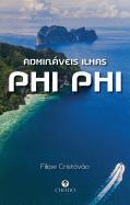 Admiráveis ilhas Phi Phi