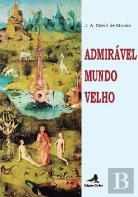 Admirável Mundo Velho