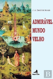 Admirável Mundo Velho