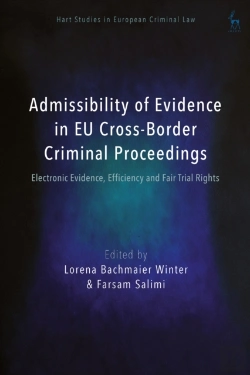 Bertrand.pt - Admissibility Of Evidence In Eu Cross-Border Criminal Proceedings